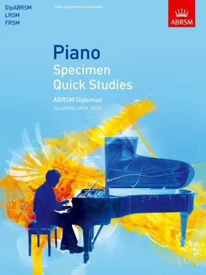 ABRSM Piano Specimen Quick Studies for Diplomas