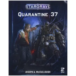 Stargrave - Quarantine 37 Supplement